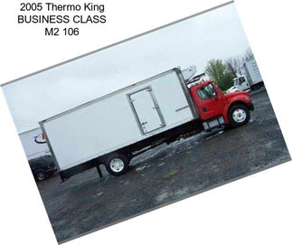2005 Thermo King BUSINESS CLASS M2 106