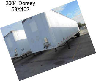 2004 Dorsey 53X102