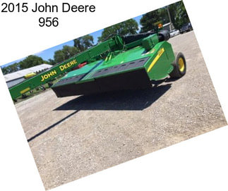 2015 John Deere 956