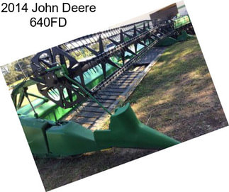 2014 John Deere 640FD