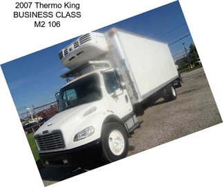 2007 Thermo King BUSINESS CLASS M2 106