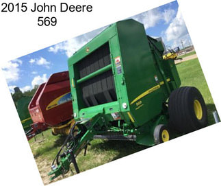 2015 John Deere 569