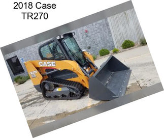 2018 Case TR270