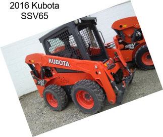 2016 Kubota SSV65
