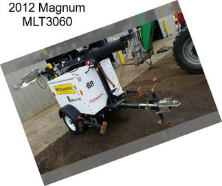 2012 Magnum MLT3060