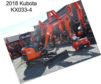 2018 Kubota KX033-4