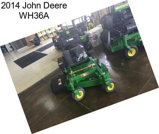 2014 John Deere WH36A