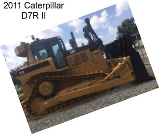 2011 Caterpillar D7R II