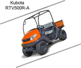 Kubota RTV500R-A