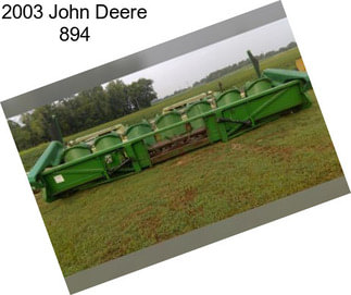 2003 John Deere 894