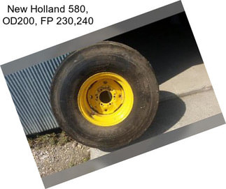 New Holland 580, OD200, FP 230,240