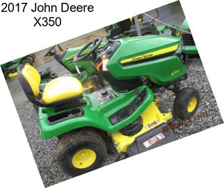 2017 John Deere X350