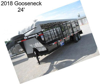 2018 Gooseneck 24\'