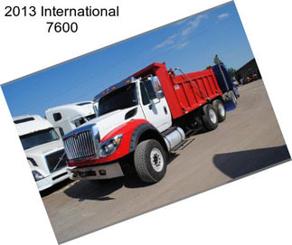 2013 International 7600