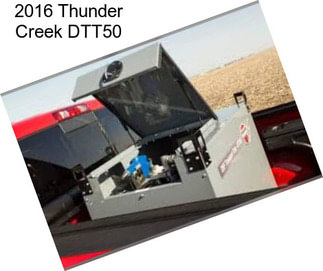 2016 Thunder Creek DTT50