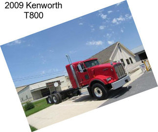 2009 Kenworth T800