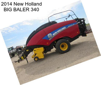 2014 New Holland BIG BALER 340