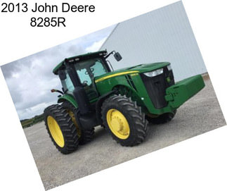 2013 John Deere 8285R