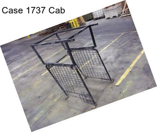 Case 1737 Cab