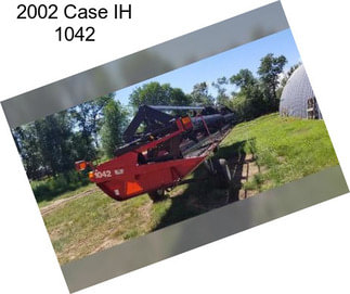 2002 Case IH 1042