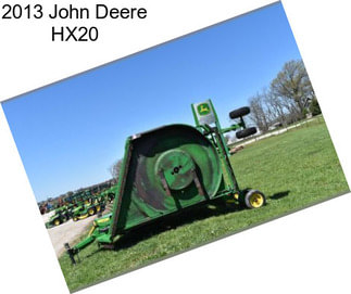 2013 John Deere HX20