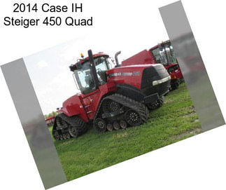 2014 Case IH Steiger 450 Quad