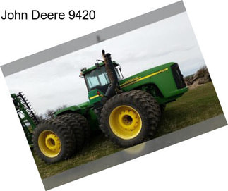 John Deere 9420