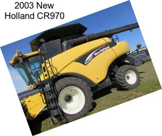 2003 New Holland CR970