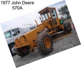 1977 John Deere 570A