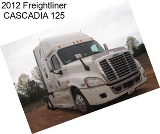 2012 Freightliner CASCADIA 125