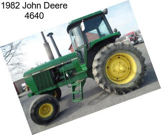 1982 John Deere 4640