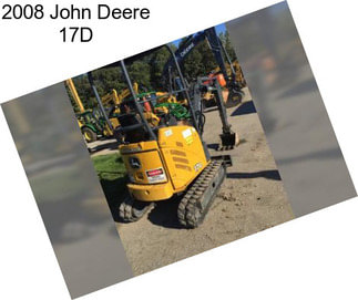 2008 John Deere 17D