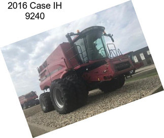 2016 Case IH 9240