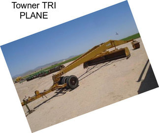 Towner TRI PLANE