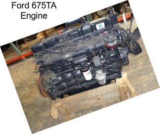 Ford 675TA Engine