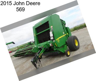 2015 John Deere 569