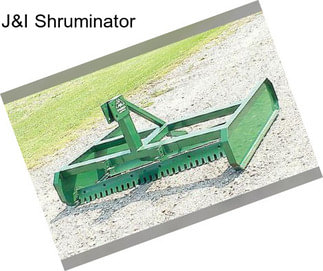 J&I Shruminator