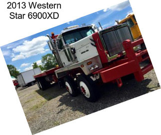 2013 Western Star 6900XD
