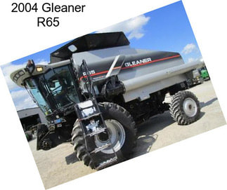 2004 Gleaner R65