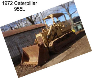 1972 Caterpillar 955L