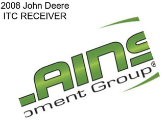 2008 John Deere ITC RECEIVER