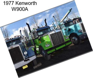 1977 Kenworth W900A