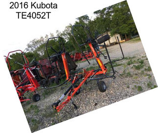 2016 Kubota TE4052T