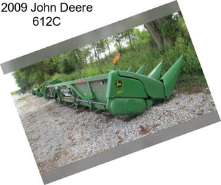 2009 John Deere 612C