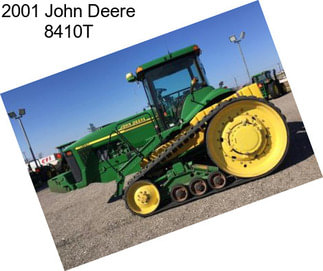 2001 John Deere 8410T