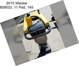 2015 Wacker BS602I, 11\