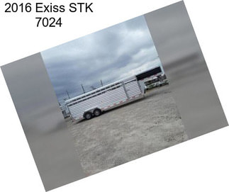 2016 Exiss STK 7024