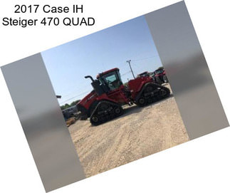 2017 Case IH Steiger 470 QUAD