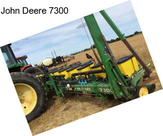 John Deere 7300