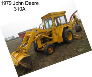 1979 John Deere 310A